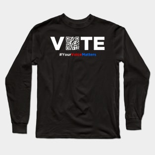 Vote Long Sleeve T-Shirt